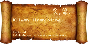 Kulman Mirandolina névjegykártya